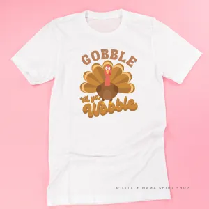 Gobble 'Til Ya Wobble - Unisex Tee