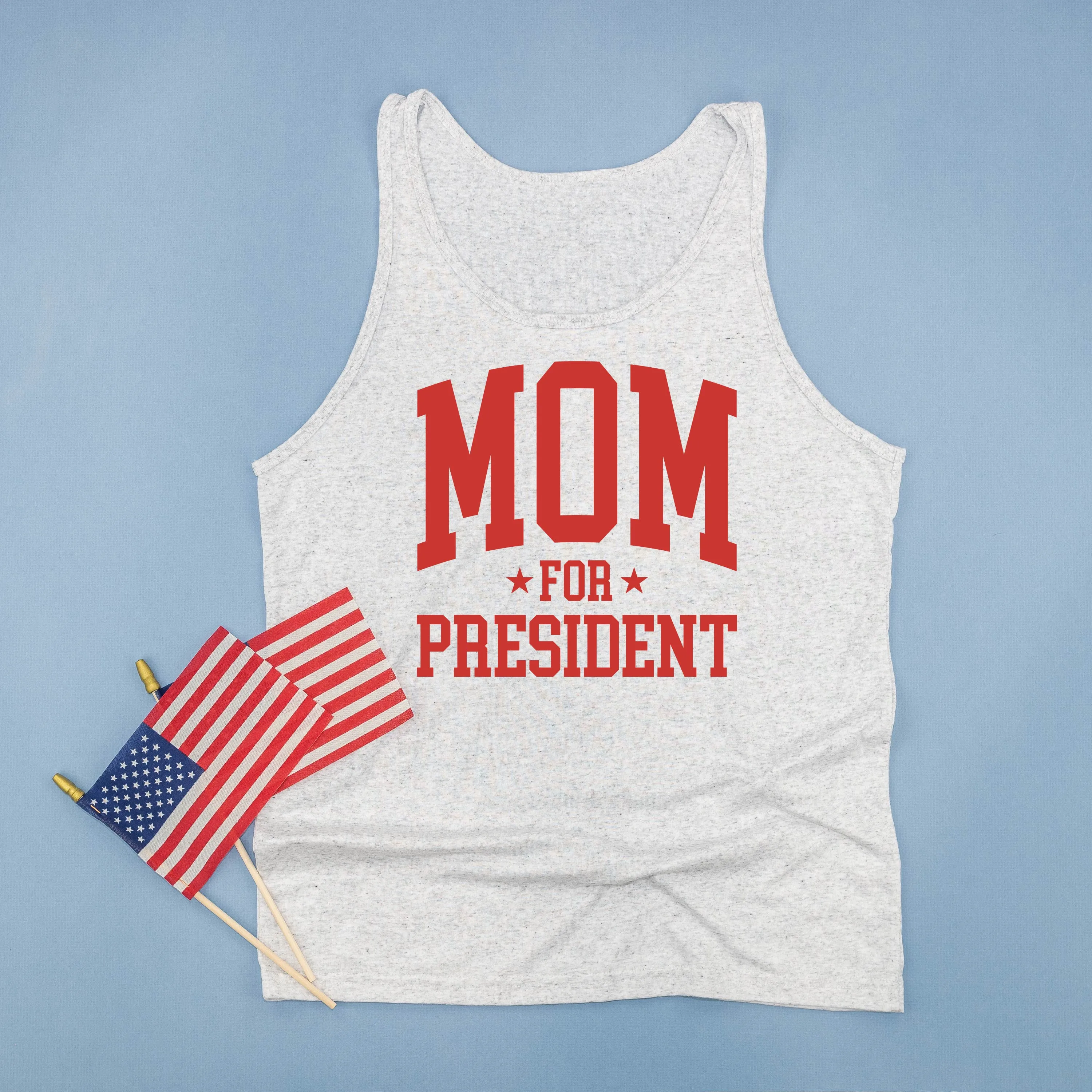 Mom For President - Adult Unisex Jersey Tank